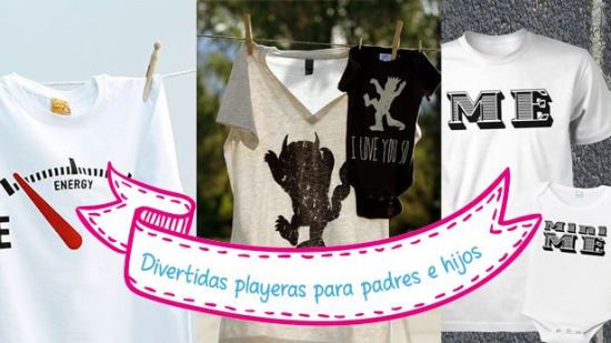 Divertidas playeras para padres e hijos