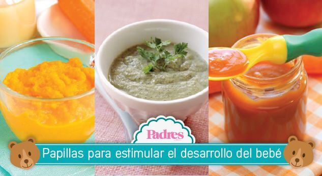 3 nutritivas papillas para bebé