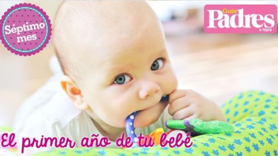 Séptimo mes del bebé: ¡llegan los primeros dientes!