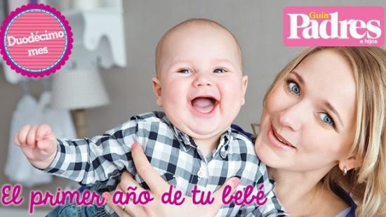 El bebé a los doce meses: Puede empezar a andar...¡de verdad!