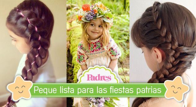 Peinados para celebrar las fiestas patrias