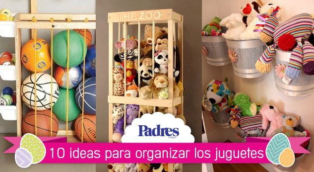 Ideas para organizar los juguetes de tus pequeños